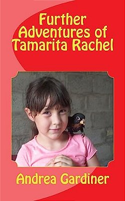 Further Adventures Of Tamarita Rachel-..