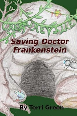 Creatureville: Saving Doctor Frankenstein-..