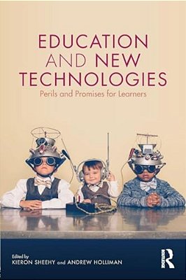 Education And New Technologies: Perils And Promises For Learners-..