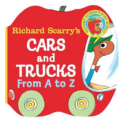 Richard Scarry's Cars And Trucks From A To Z-..