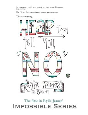 Hear Them Tell You, 'No'. -..