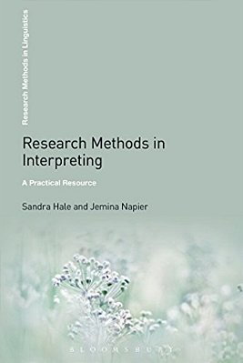 Research Methods In Interpreting: A Practical Resource-..