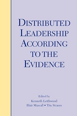 Distributed Leadership According To The Evidence-..
