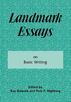 Landmark Essays On Basic Writing: Volume 18-..