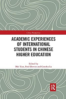 Academic Experiences Of International Students In Chinese Higher Education-..