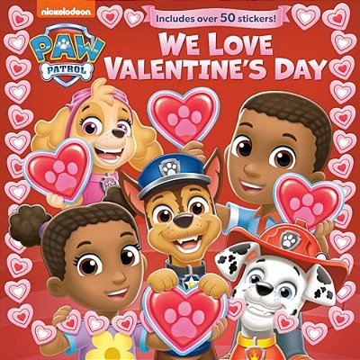 We Love Valentine's Day (Paw Patrol)-..