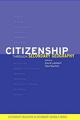 Citizenship Through Secondary Geography-..