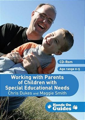 Working With Parents Of Children With Special Educational Needs-..