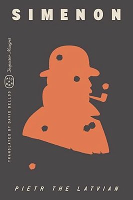 Pietr The Latvian (Inspector Maigret)-..
