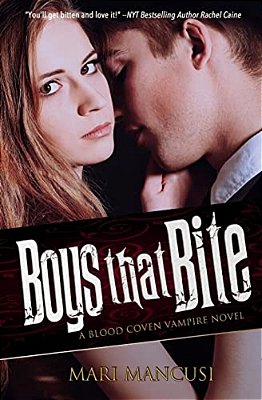 Boys That Bite: A Blood Coven Vampire Novel-..