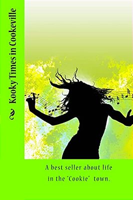 Kooky Times In Cookeville-..