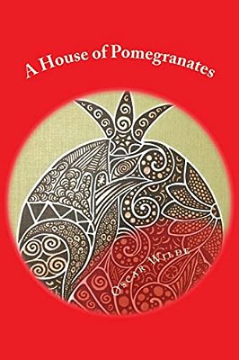 A House Of Pomegranates-..