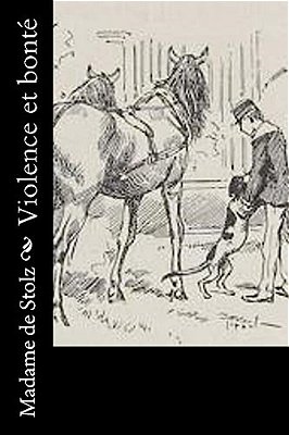 Violence Et Bonté-..