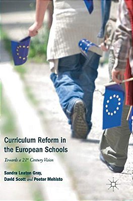 Curriculum Reform In The European Schools: Towards A 21St Century Vision-..