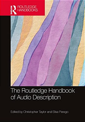 The Routledge Handbook Of Audio Description-..