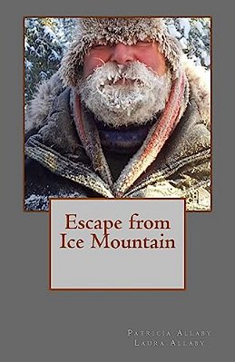 Escape From Ice Mountain-..