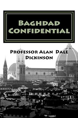 Baghdad Confidential: A Charlie O'Brien Pi Mystery Novel-..