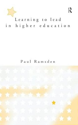 Learning To Lead In Higher Education-..