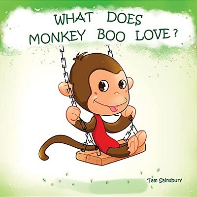 What Does Monkey Boo Love?-..