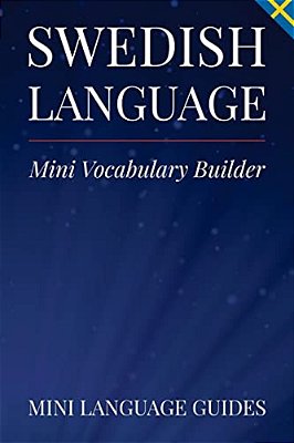 Swedish Language Mini Vocabulary Builder-..