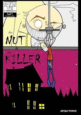 The Nut & The Killer-..