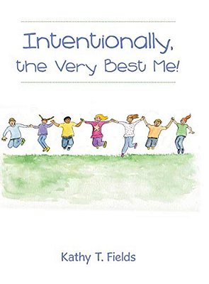 Intentionally, The Very Best Me!-..