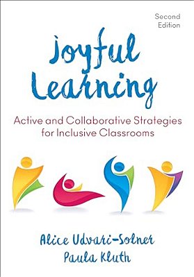 Joyful Learning: Active And Collaborative Strategies For Inclusive Classrooms-..
