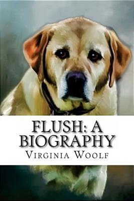 Flush: A Biography Virginia Woolf-..