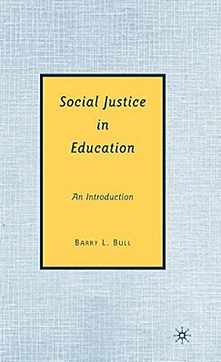 Social Justice In Education: An Introduction-..