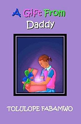 A Gift From Daddy: The Lara Series-..
