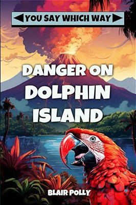 Danger On Dolphin Island-..