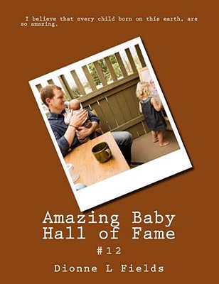 Amazing Baby Hall Of Fame 12-..