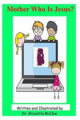 Mother Who Is Jesus?-..