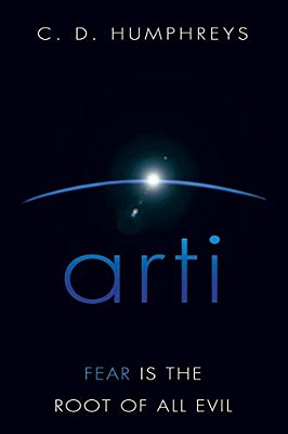 Arti: Fear Is The Root Of All Evil-..