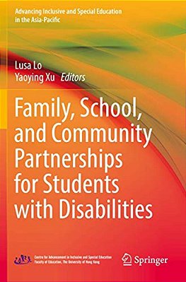 Family, School, And Community Partnerships For Students With Disabilities-..