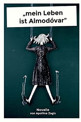 "Mein Leben Ist Almodóvar": "ES Gibt Keinen Richtigen Zeitpunkt Für Eine Trennung." "Aber Den Falschen!"-..