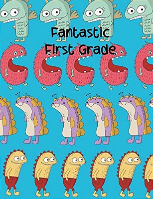 Fantastic First Grade-..