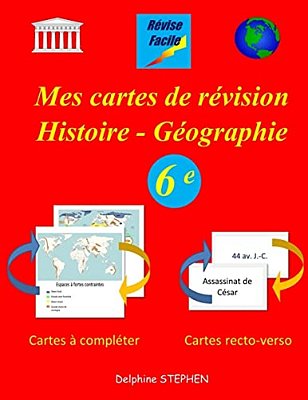 Mes Cartes De Révision Histoire - Géographie 6E-..