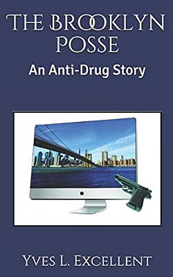 The Brooklyn Posse: An Anti-Drug Story-..