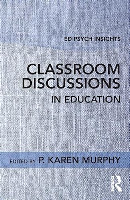 Classroom Discussions In Education-..