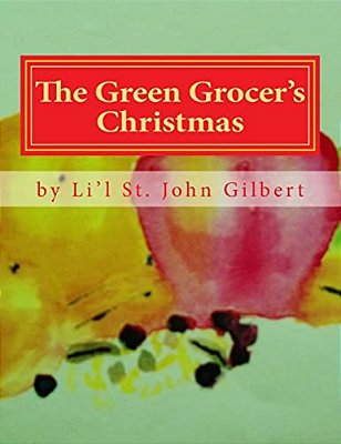 The Green Grocer's Christmas-..