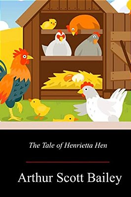 The Tale Of Henrietta Hen-..