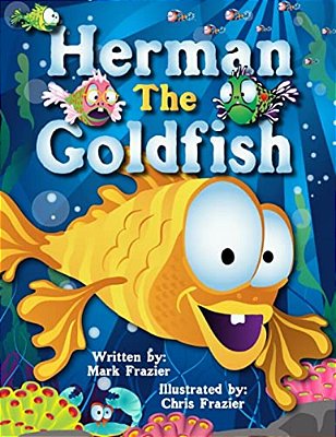 Herman, The Goldfish-..