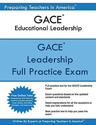 Gace Educational Leadership: Gace 301 Educational Leadership-..