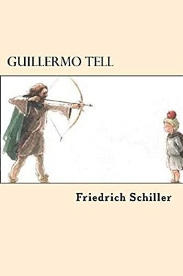 Guillermo Tell (Spanish Edition)-..