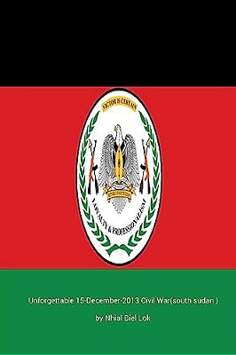 Unforgettable 15-December-2013 Civil War (South Sudan)-..