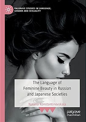 The Language Of Feminine Beauty In Russian And Japanese Societies-..