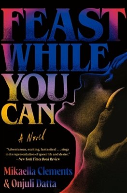 Feast While You Can-..