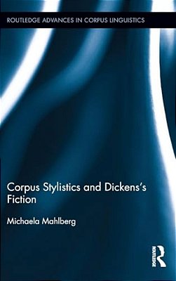 Corpus Stylistics And Dickens's Fiction-..