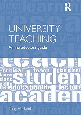 University Teaching: An Introductory Guide-..
